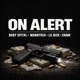 ON ALERT feat MANNYKEA LIL NICK 24AHK Single
