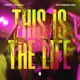 This Is The Life Extended Mix Single