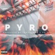 Pyro Single