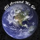 All Around We Go feat Alinka Cortes Single