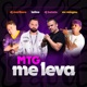 MTG Me Leva feat Mc Mingau Single
