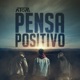 Pensa Positivo Single