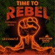 Time To Rebel Single