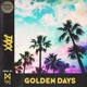 Golden Days Single