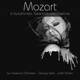 Mozart 6 Symphonies Serenade and Overture