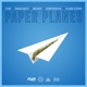 Paper Planes feat Prada West Mo Dirt Konfidential PlanB Strik9 Single
