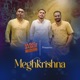 Meghkrishna Single