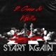 Start Again feat K Wills Single