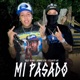 Mi Pasado Single