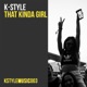 That Kinda Girl Single