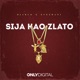Sija Kao Zlato Single