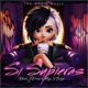 Si Supieras feat Dorian the magic Brolyko Single