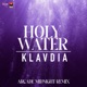 Holy Water Arcade Midnight Remix Single