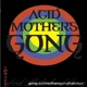 Acid Motherhood