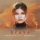 Brave feat Markus Single