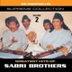 Grestest Hits of Sabri Brothers Vol 2