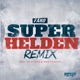 Superhelden Remix Single