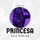 Princesa Doja Version Single