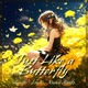 Just Like a Butterfly Single