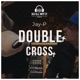 Double Cross Single