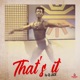That s It Single