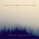 Of Night and Light and the Half Light EP