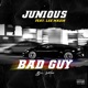 Bad Guy feat Lee Mazin Single