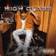 HIGH CLASS Single
