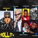 Roll It II feat Lala Boy Karisman Rhadybwoy StepCoin Gallaxy Single