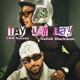 Tay Lay Lay Single