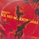 Ya No Me Extrañas feat Luck Ra Single