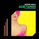 Acid Tango Single