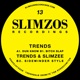 Slimzos 013 Single