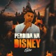 Perdida na Disney Single