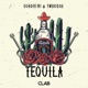 Tequila Single
