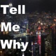 Tell Me Why Remix Single