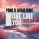 One Like You Single