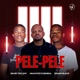 PELE PELE Single