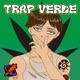 Trap Verde EP