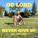 Never Give Up Single