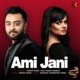Ami Jani Reprise Single