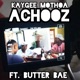 Achooz feat Butter Bae Single