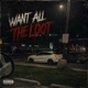 Want All The Loot Single