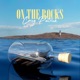On the Rocks