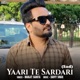 Yaari Te Sardari From Sikander Single