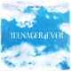 Teenager4ever Single