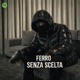Senza scelta Single