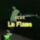 La Flame Single
