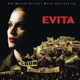 Evita The Complete Motion Picture Music Soundtrack