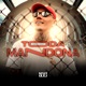 Toda Mandona Single